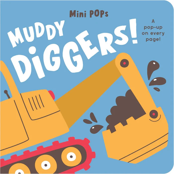 Mini Pops - Muddy Diggers Pop-up Board Book