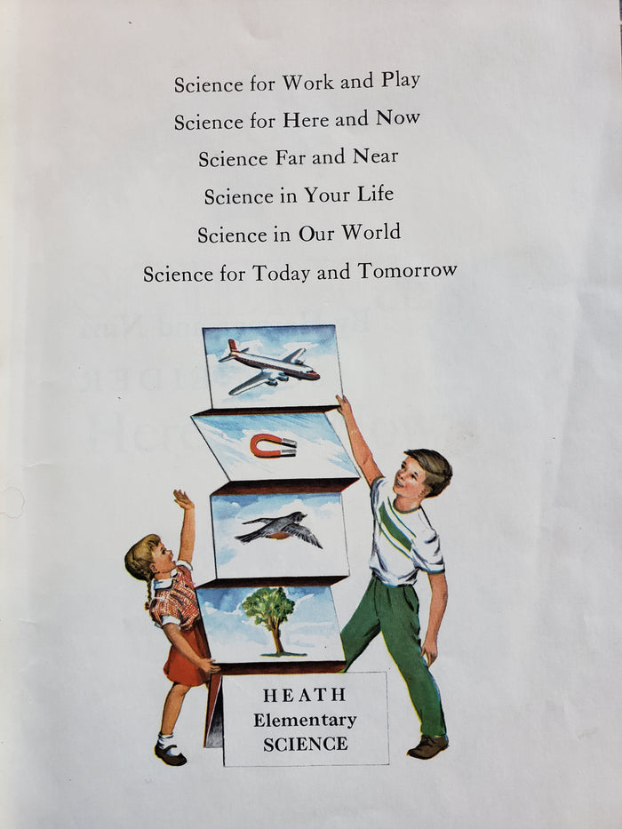 (1959) Science for Here and Now by Herman and Nina Schneider