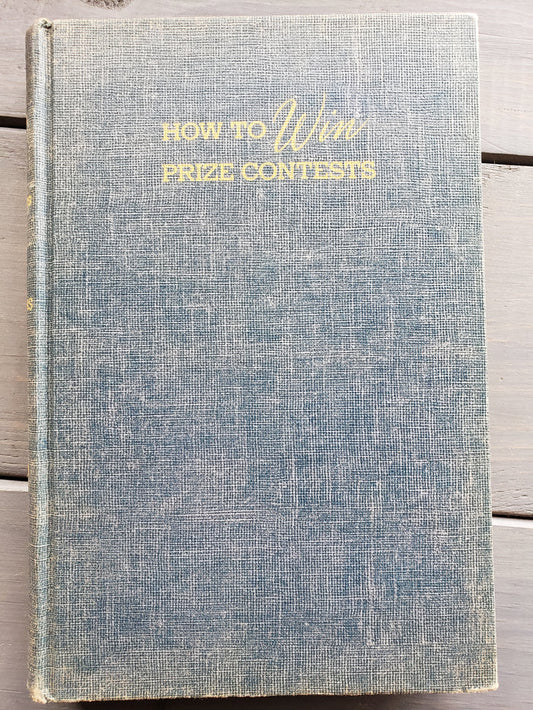 How to Win Prize Contests, by William Sunners