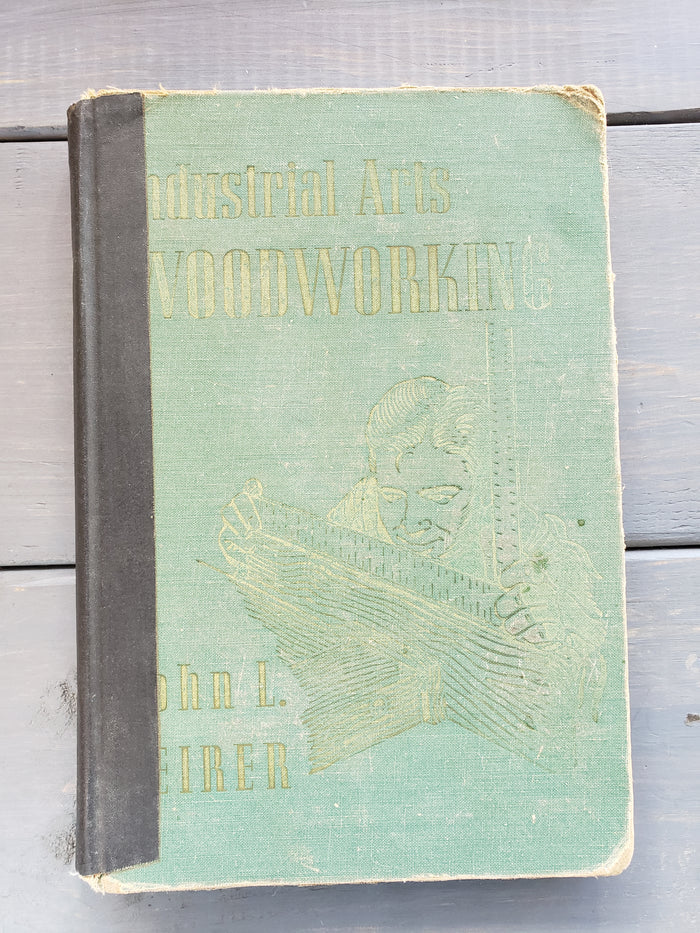 Industrial Arts Woodworking (1955)