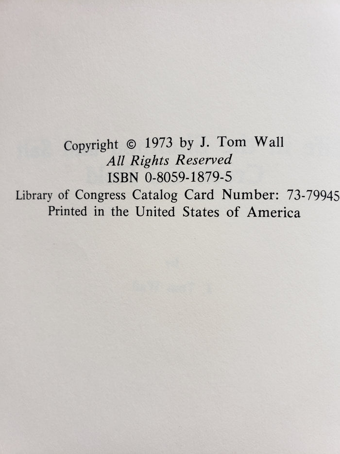 Life in the Shannon and Salt Creek Oil Fields by J. T. Wall