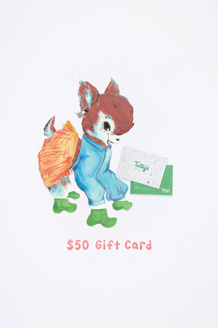 Tatty's $50.00 Gift Card