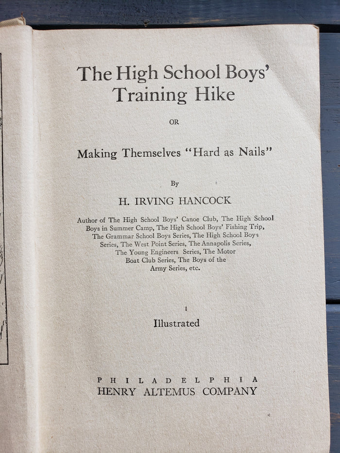 The High School Boys' Training Hike by H. Irving Hancock
