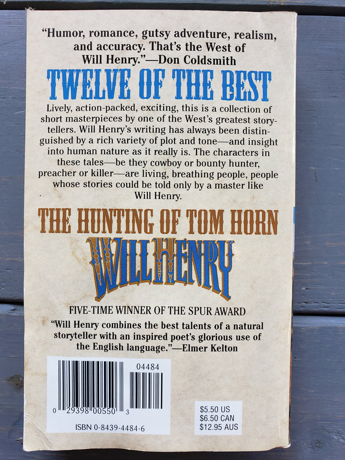 The Hunting of Tom Horn by Will Henry