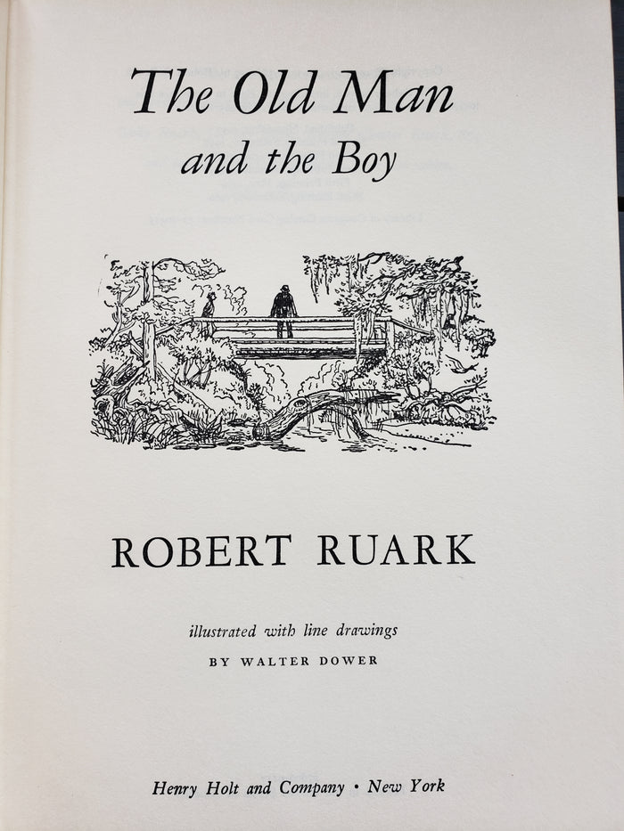 The Old Man and The Boy by Robert Ruark (1960)
