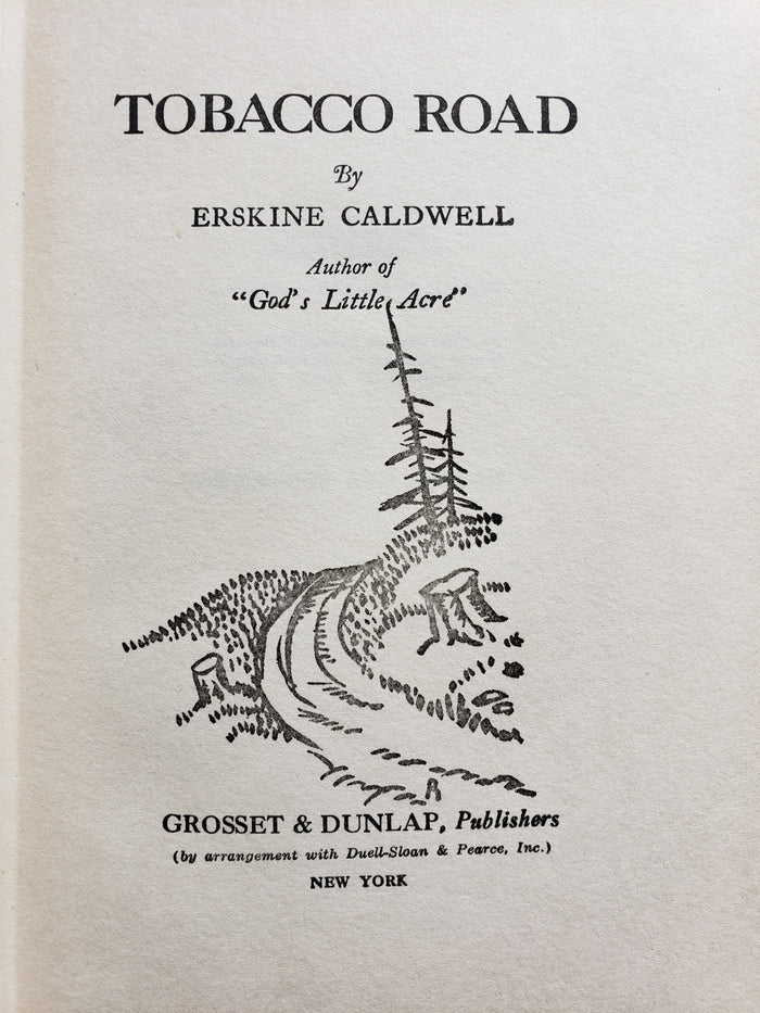Tobacco Road by Erskine Caldwell (1932)